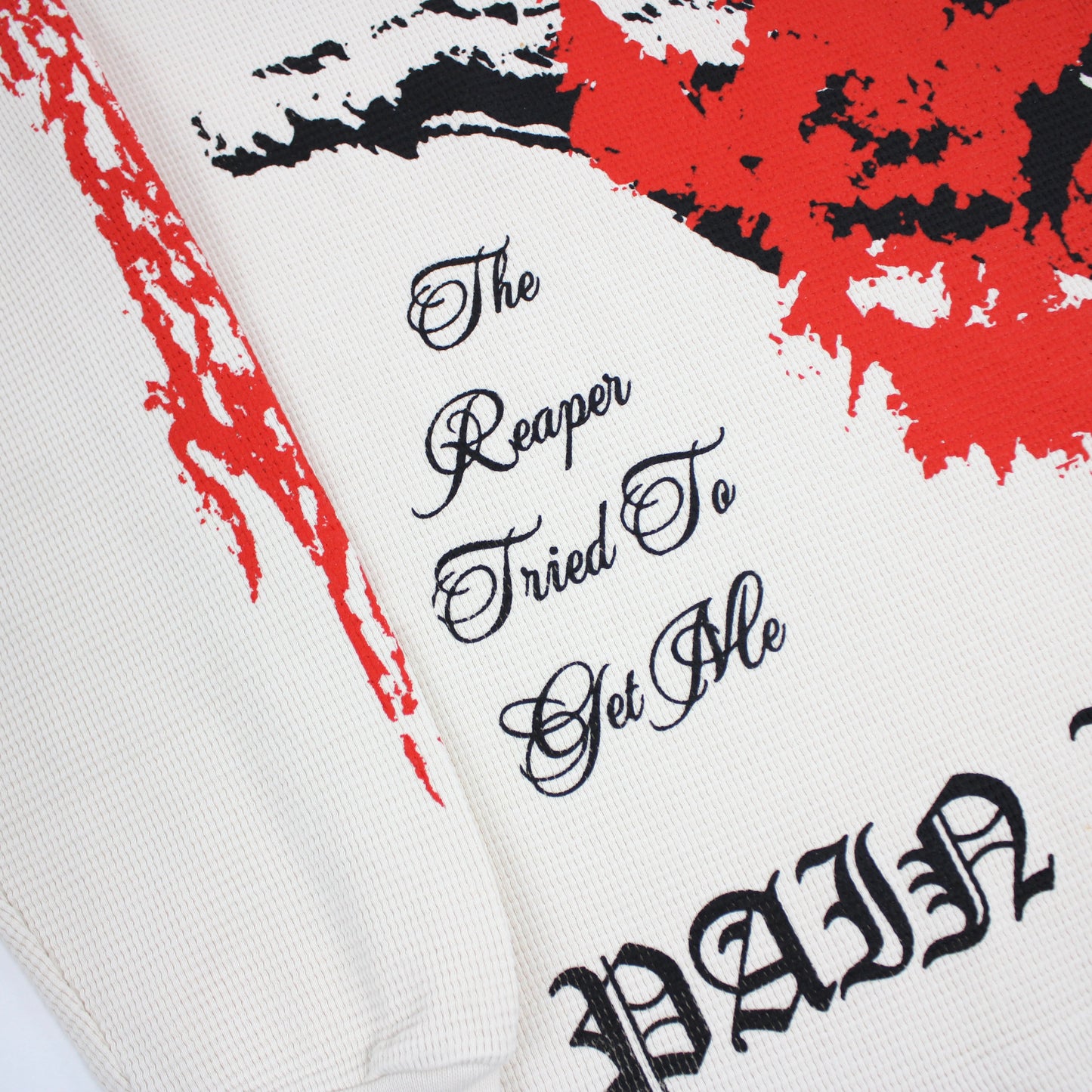 PAIN IS PURE THE REAPER ALMOST GOT ME THERMAL CREAM/RED